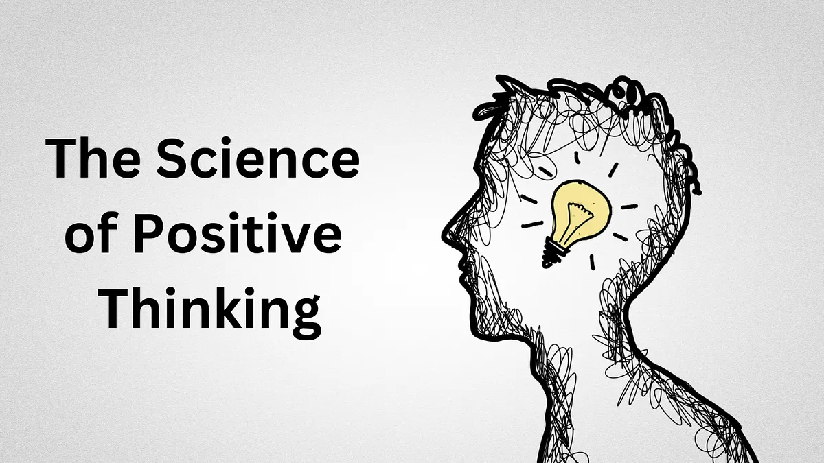 Science of Positive Thinking Quotes | Positivity®