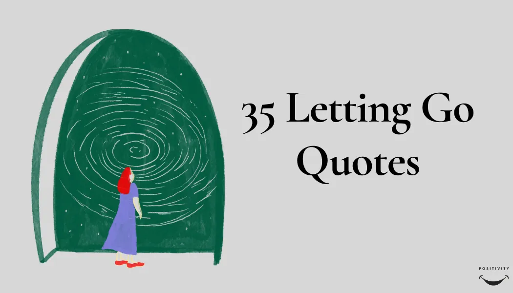 35 Letting Go Quotes
