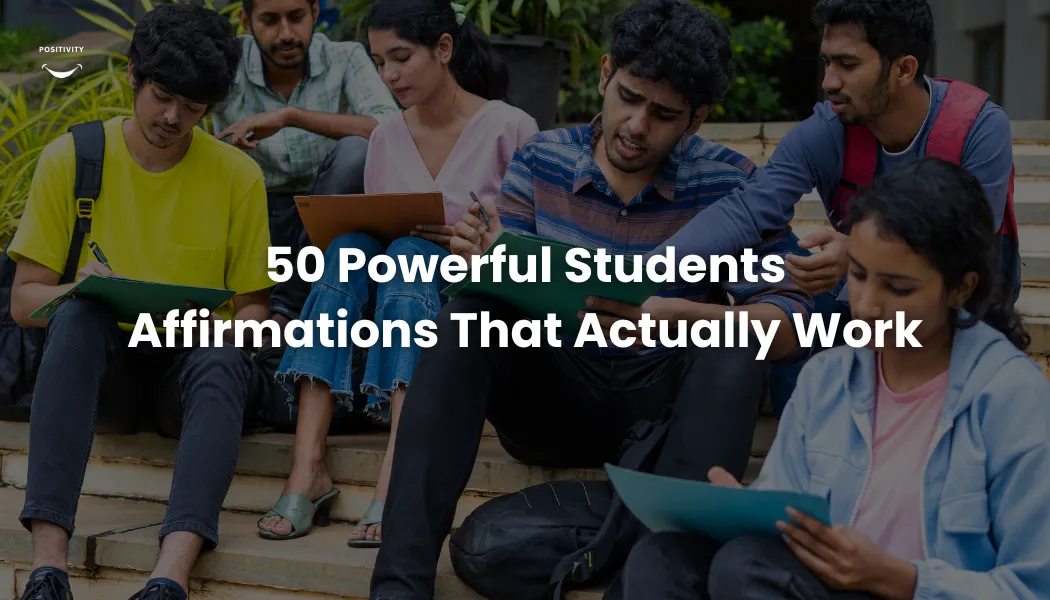 50 Powerful Students Affirmations That Actually Work (2026)