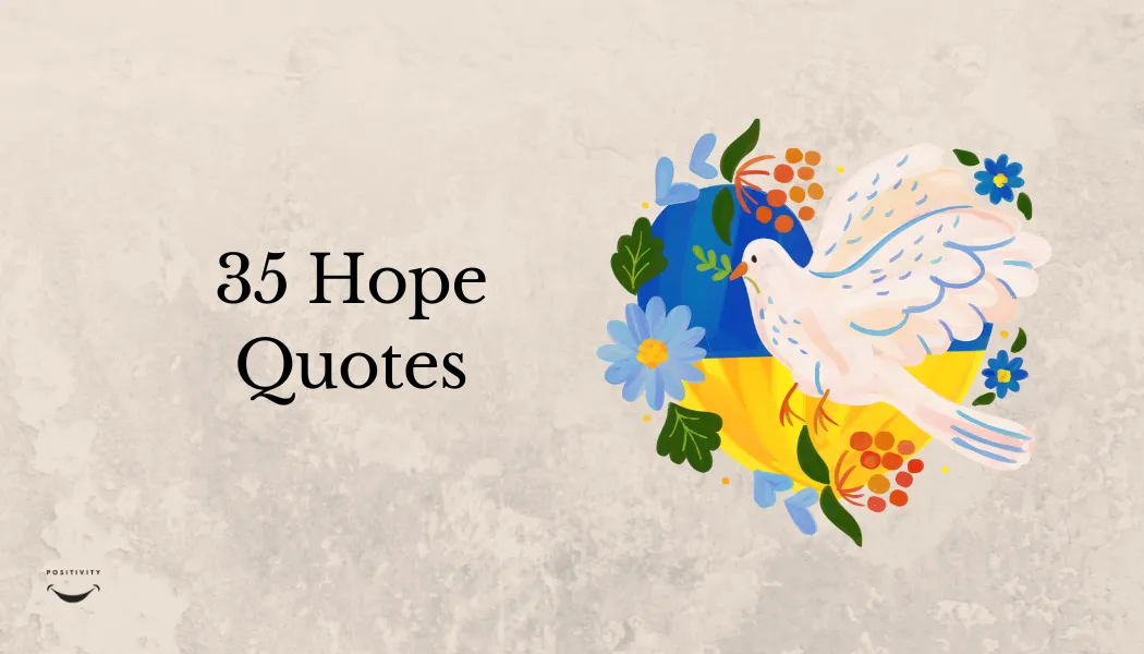 35 Hope Quotes