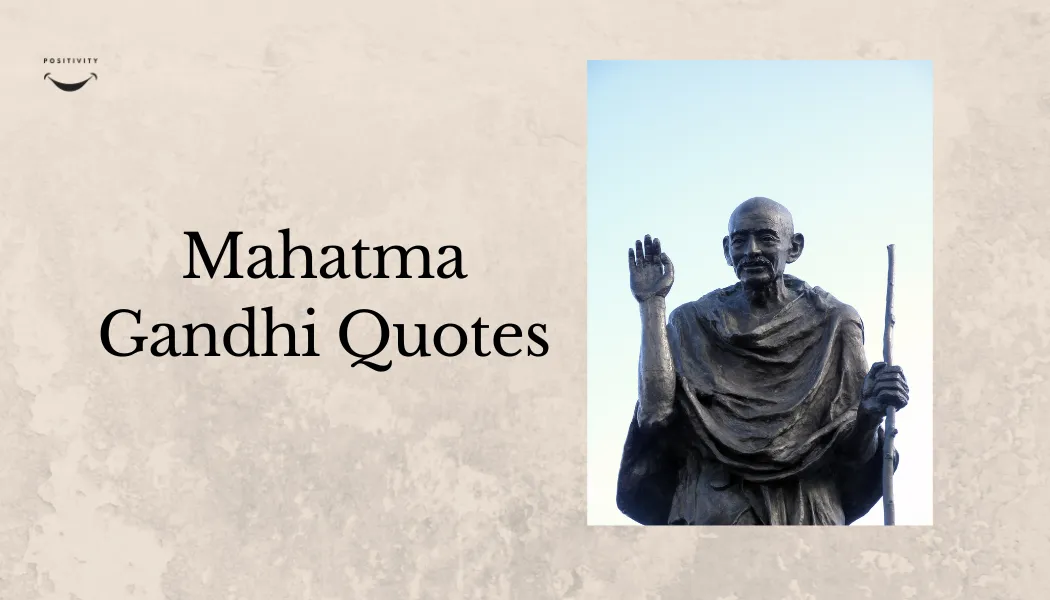 Mahatma Gandhi Quotes